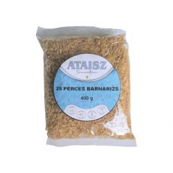 Ataisz barnarizs 25 perces 400g